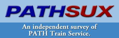 PATHSUX - An Independent Survey of PATH Train Service