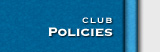 Club Policies